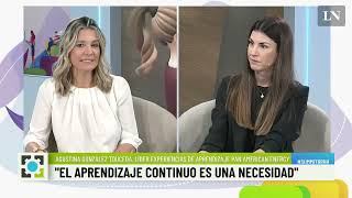 Agustina González Toucera quotHay que generar el escenario para el aprendizaje continuoquot [upl. by Atinele490]