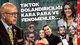 Erol Mütercimler Kara Para Sistemi Fenomenler ve TikTok Dolandırıcılığı Dosyasını Açtı [upl. by Enitsua15]