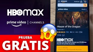 💜Cómo tener HBO MAX GRATIS 2024 Prueba Gratis por 7 días✅Amazon Prime Video Channels [upl. by Ayanej187]