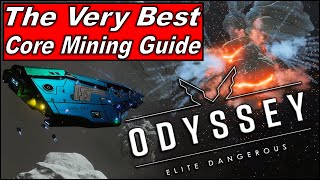 The Best Elite Dangerous Odyssey Deep Core Mining Guide How to Mine in Elite Dangerous Money Making [upl. by Nurat]