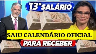 ATENÇÃO SAIU CALENDÁRIO OFICIAL DO 13°SALÁRIO VEJA QUEM VAI RECEBER [upl. by Olin512]