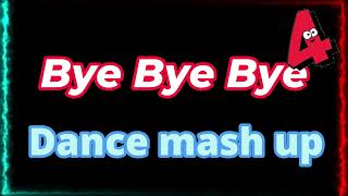 Bye Bye Bye Dance Mashup 4 [upl. by Yntirb]