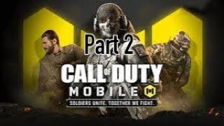 Call Of Duty Mobile Part 2 [upl. by Adnohs29]