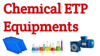 Chemical ETP Equipments [upl. by Cassella]