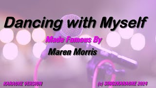 Maren Morris Dancing with Myself Karaoke Version Lyrics [upl. by Elletsyrk]