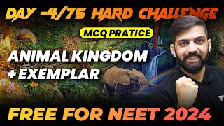 Animal Kingdom  Top 300 MCQs with Exemplar  Day 475  75 Hard Challenge  NEET 2024 [upl. by Osithe]