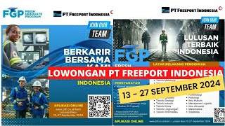 Lowongan Kerja PT Freeport Indonesia September 2024 [upl. by Larual]