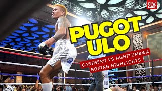 The Best Quadro Alas Highlights John Riel Casimero vs Filipus Nghitumbwa Boxing Highlights  TBP [upl. by Sabian]