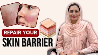 Repair Damaged Skin Barrier  Dr Amna [upl. by Hillary217]