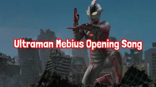 Ultraman Mebius Opening Song with lyrics [upl. by Nodnol782]