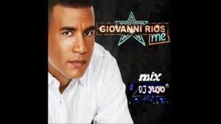 GIOVANNI RIOS MIX MERENGUE [upl. by Garvin]