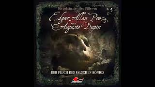 Edgar Allan Poe amp Auguste Dupin  Folge 5 Der Fluch des falschen Königs komplettes Hörspiel [upl. by Ahcropal]