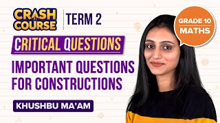 Constructions Class 10 Maths Important Questions amp Problems  CBSE Class 10 Board Exam Preparations [upl. by Leena]