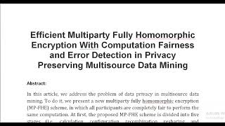 Efficient Multiparty Fully Homomorphic Encryption With Computation Fairness and Error Detection in P [upl. by Briscoe]