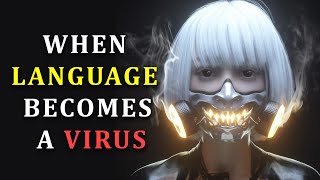 The Language Virus  Snow Crash [upl. by Crispen]