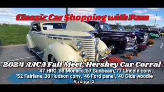 Classic Car Shopping 2024 AACA Fall Meet Hershey Car Corral 3 [upl. by Hpejsoj117]