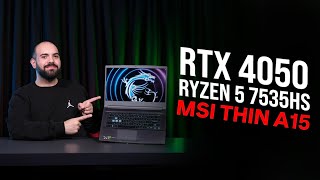 MSI RTX 4050 GAMING NOTEBOOK  MSI THIN A15 B7VE076XTR  NVIDIA RTX 4050  AMD RYZEN 5 7535HS [upl. by Aikcir]