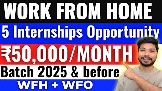 Internship Opportunities for 2025 Batch 🔥  Best Internship for College Students 😍  Job4freshers [upl. by Icyac]