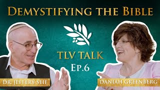 Demystifying the Bible W Dr Jeffery Seif  TLV Talk 6 [upl. by Akinnor868]