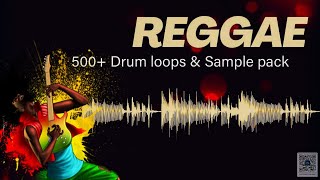 FREE DOWNLOAD OVER 500 UNQUENCHABLE REGGAE DRUM LOOPS x FILLS x MELODIES– REGGAE SAMPLE [upl. by Rufena]