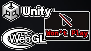 Unity WebGL Game Not Working This Should Fix it [upl. by Ginni169]