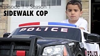 Sidewalk Cop  Episode 1 [upl. by Bartolome]