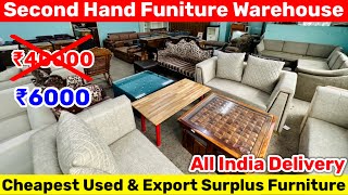 Cheapest Used Furniture🔥Second Hand Furniture  Embassy Furniture at Cheap Price Export Surplus [upl. by Uttica]