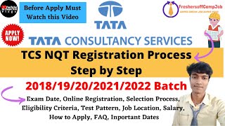 TCS NQT 2020  2021  Step by Step Registration Process  All Details in One Video  How to Register [upl. by Rockafellow]