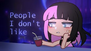 People I dont like GCMV  Live2d [upl. by Dadinirt]