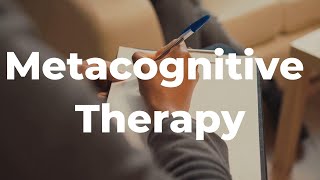 Unlocking the Power of Metacognitive Therapy MCT [upl. by Airdnek]