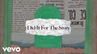 ERNEST  Did It For The Story Lyric Video [upl. by Mellisa]