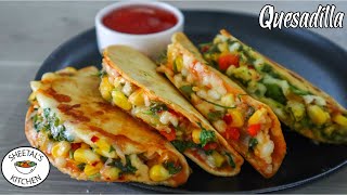 वेज किसाड़िया  Less Oil Snacks  vegetable quesadilla  quesadilla recipe  Sheetals Kitchen [upl. by Lyrrad]