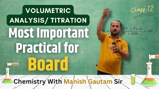 Volumetric Analysis Titration  CBSE BOARD 12 PRACTICAL  Most Important For Class 12 [upl. by Dnomyaw725]