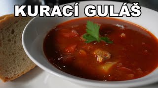 Ako pripraviť KURACÍ GULÁŠ 🥘  RECEPT by LJUK 👨‍🍳 [upl. by Ecal54]