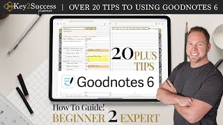 How to Use GoodNotes 6 From Beginner to Expert  Digital Planner [upl. by Ayekahs926]