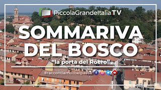 Sommariva del Bosco  Piccola Grande Italia [upl. by Aihseuqal513]