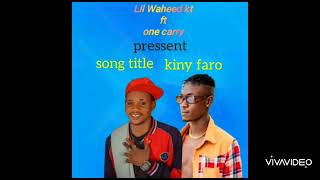 lil waheed kt ft one carry kinny paro [upl. by Euqinu847]