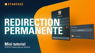 Redirection permanente  STARFACE Windows App  Tutoriel [upl. by Waldron]