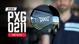 THE PXG DRIVER FOR EVERYONE  0211 Driver Review [upl. by Ainocal]