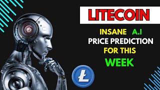 Insane LITECOIN LTC Price Prediction for THIS WEEK by AI [upl. by Simonetta]