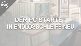 Der PC Startet in Endlosschleife [upl. by Kraul]