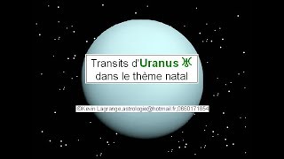 Transits dUranus dans le thème natal [upl. by Tomlinson]