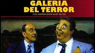 Galería del Terror  Película completa con Alberto Olmedo Jorge Porcel Beatriz Salomón S Romero [upl. by Cinomod]