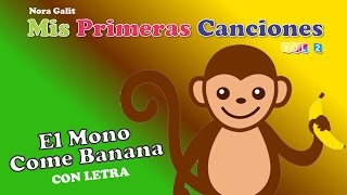 El Mono Come Banana  Nora Galit  CON LETRA [upl. by Ellednahs606]