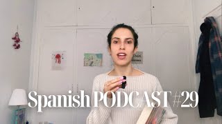 ÚLTIMO LIBRO  Podcast to learn Spanish with subtitles 29 [upl. by Magavern508]