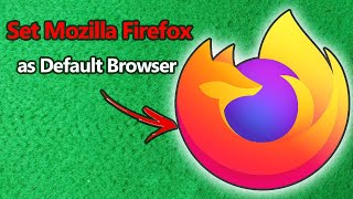 How to Set Mozilla Firefox as Default Browser on Windows  Full Guide [upl. by Denae]