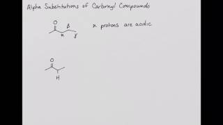 Alpha Substitution Reactions of Carbonyl Compounds [upl. by Ylera]