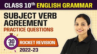 Subject Verb Agreement  Practice Questions 30 Minutes Revision  Class 10 English Grammar [upl. by Thornburg]