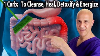 The 1 Carb That Cleanses Detoxifies Repairs and Heals Your Body Dr Mandell [upl. by Akemrehs]