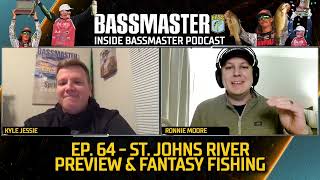 Inside Bassmaster E64 2022 St Johns River preview and Fantasy Fishing Insider Thoughts [upl. by Nylcaj]